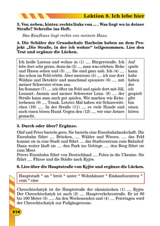 Das Kaufhaus liegt rechts von meinem Haus.
-
-
-

Lektion 8. Ich lebe hier
 