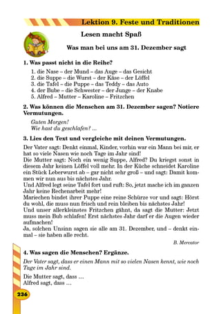 Guten Morgen!
Wie hast du geschlafen? ...
-
-
B. Mercator
Der Vater sagt, dass er einen Mann mit so vielen Nasen kennt, wie noch
Tage im Jahr sind.

Lektion 9. Feste und Traditionen
 