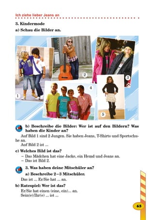 1
-
3.

Ich ziehe lieber Jeans an
 