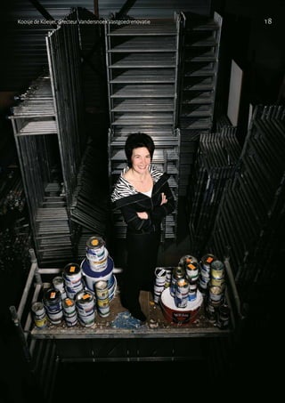 18Koosje de Koeijer, directeur Vandersnoek Vastgoedrenovatie
 