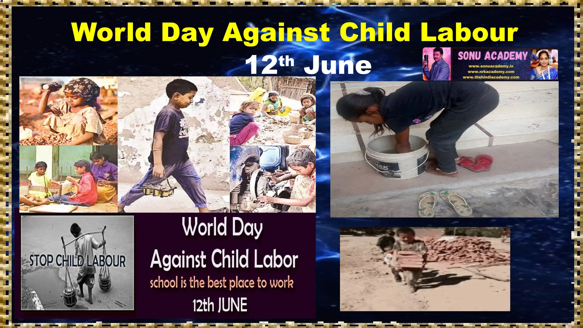 World Day Against Child Labour
12th
June
 
