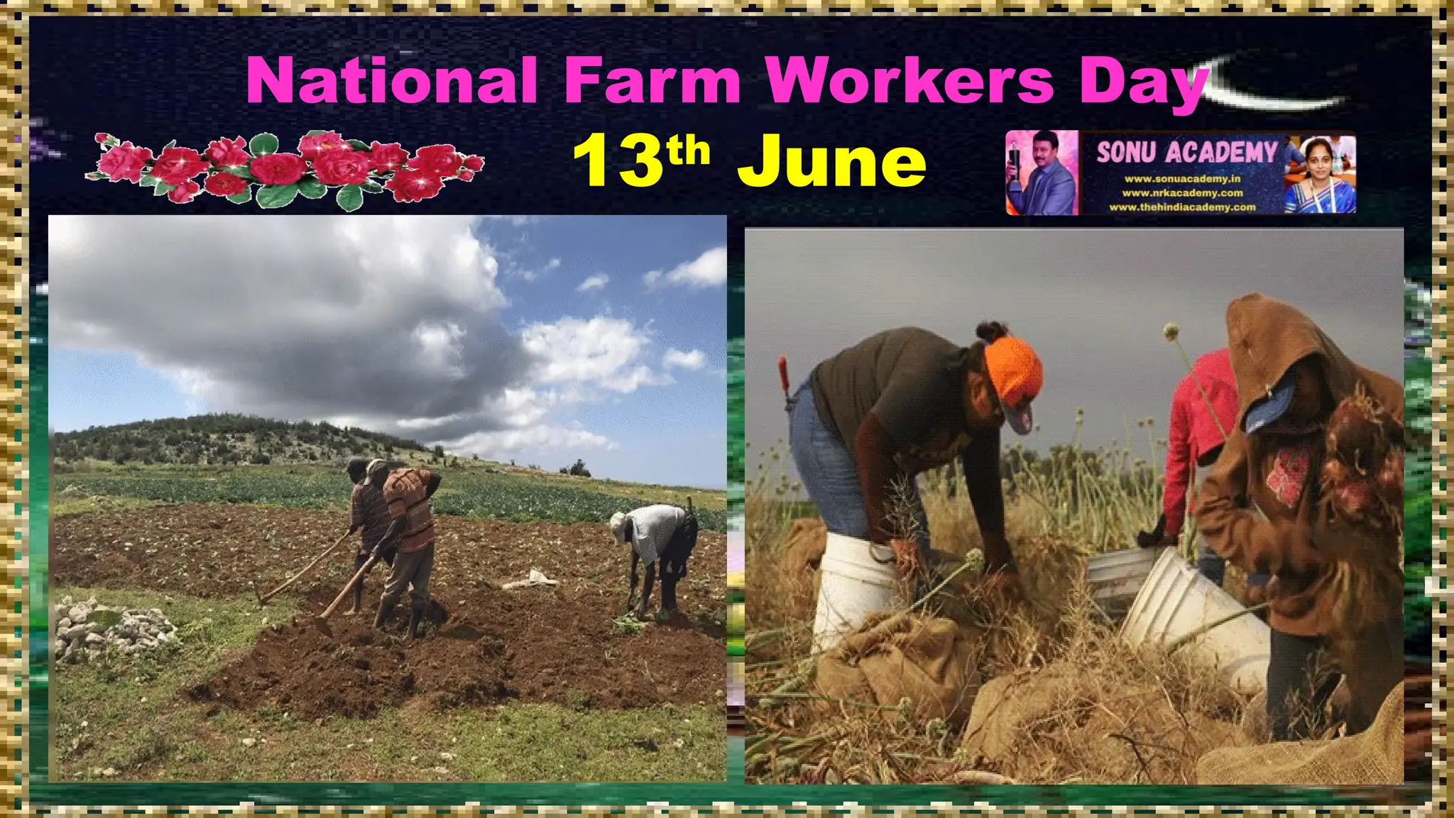 National Farm Workers Day
13th
June
 