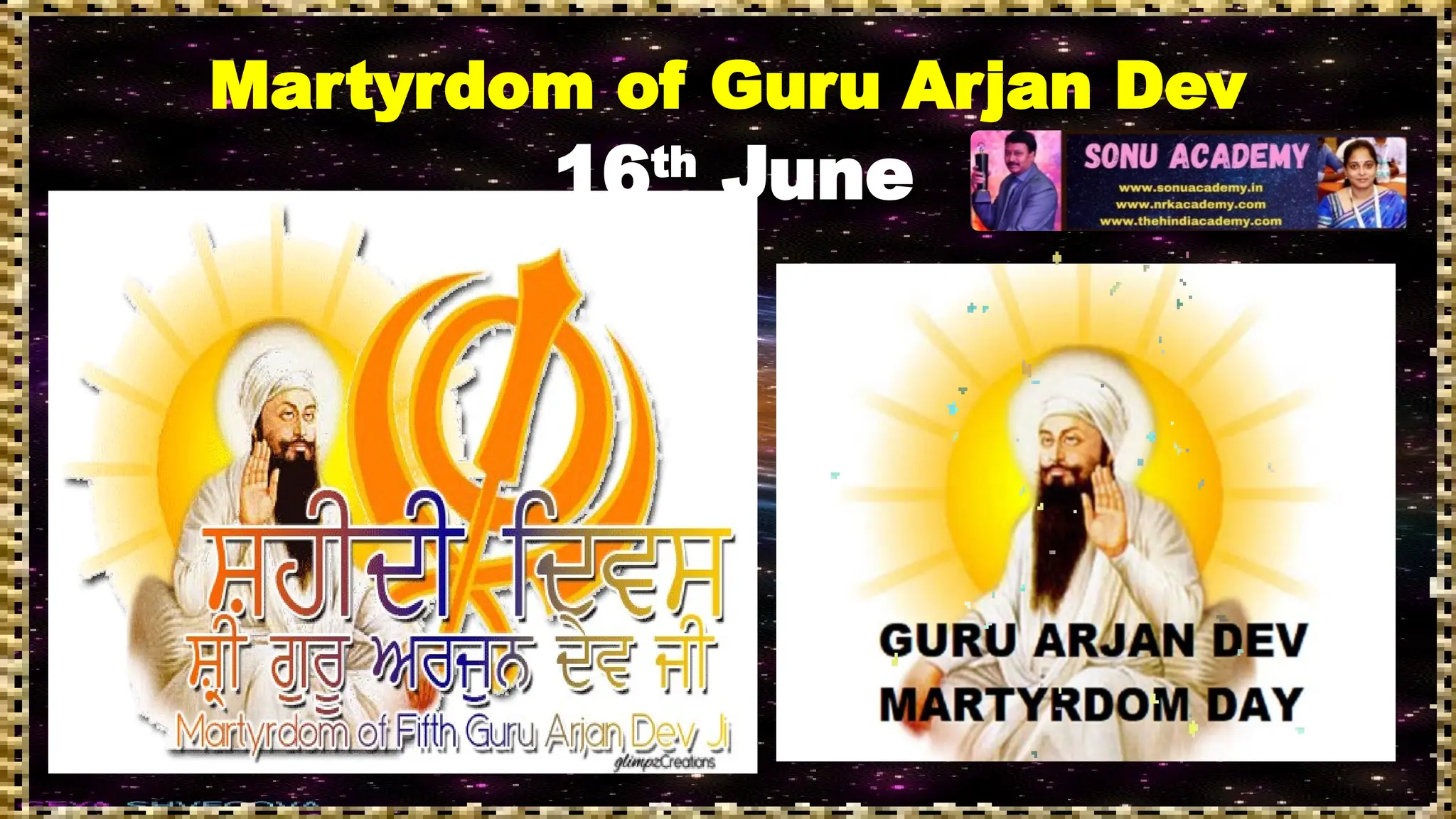 Martyrdom of Guru Arjan Dev
16th
June
 