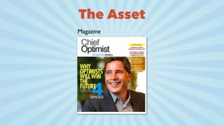 The Asset
Magazine
 