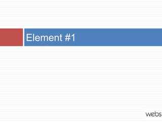 Element #1
 