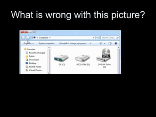 What is wrong with this picture?
 