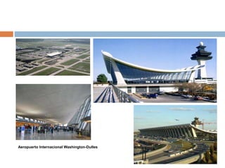 Aeropuerto Internacional Washington-Dulles
 