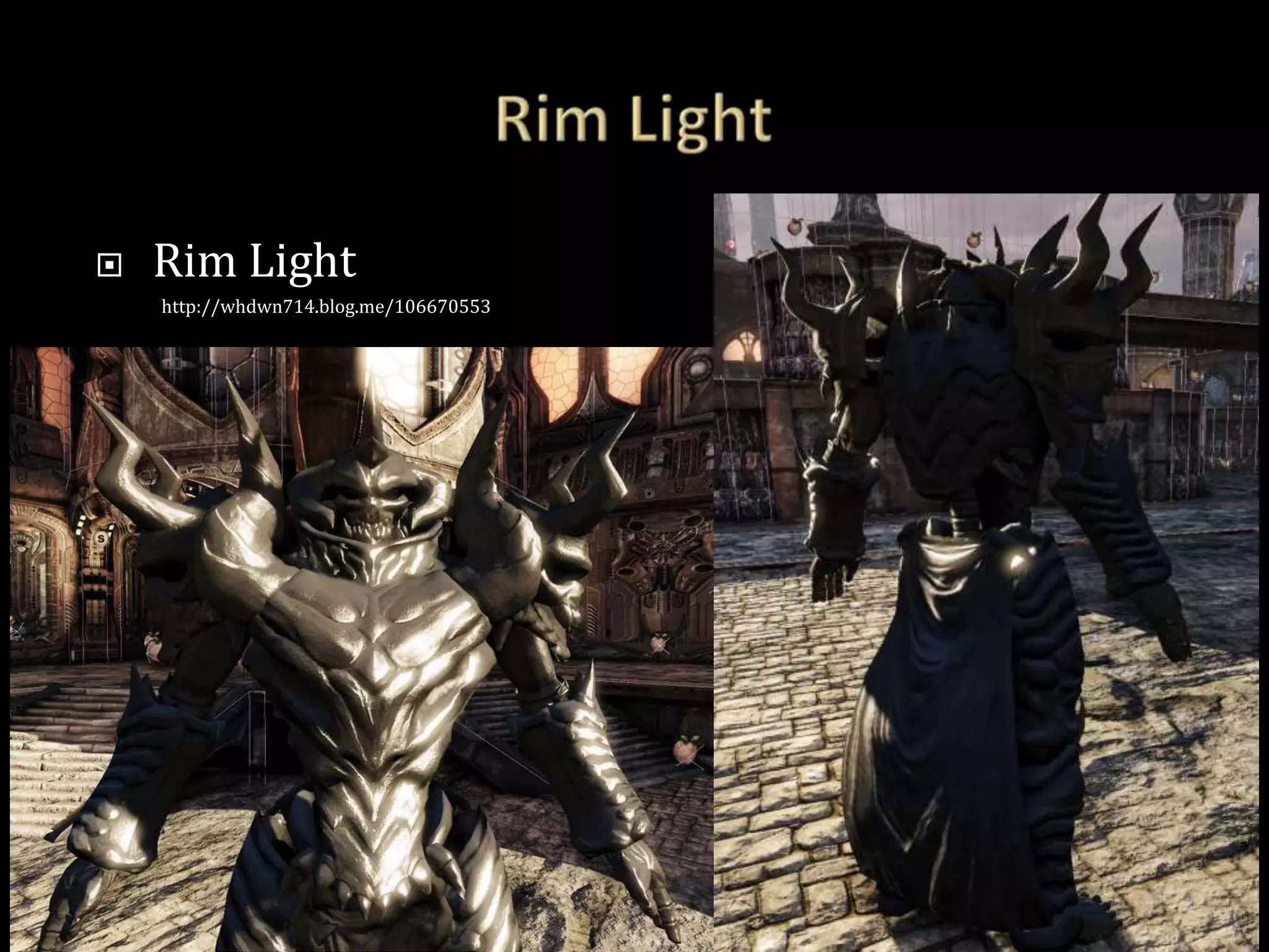    Rim Light
    http://whdwn714.blog.me/106670553
 