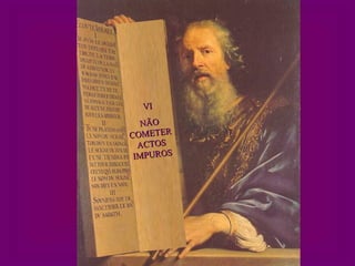 VI NÃO COMETER ACTOS IMPUROS 