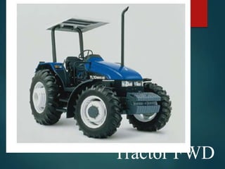 Tractor FWD
 