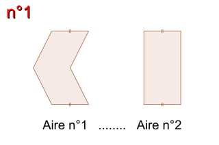 n°1




      Aire n°1 ........ Aire n°2
 