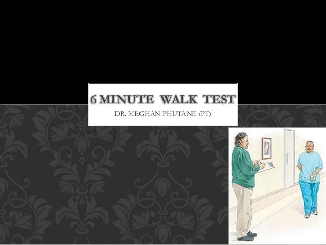 6 Minute Walk Test 6-minute-walk-test