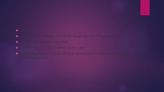  Women
 6 MWD = (2.11 × Height cm) – (2.29 × weight kg) – (5.78 × age) + 667 m
 An alternative equation using BMI
 6 MWD = 1017 m – (6.24 × BMI) – (5.83 × age)
 With both equations subtract 139 m to obtain lower limit of normal (lower 95%
confidence interval)
 