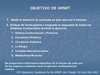 Valor Clínico de Test de Caminata en 6 minutos | PPTX