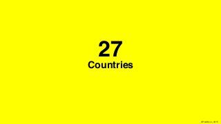 XPLAIN.co -2015
27
Countries
 
