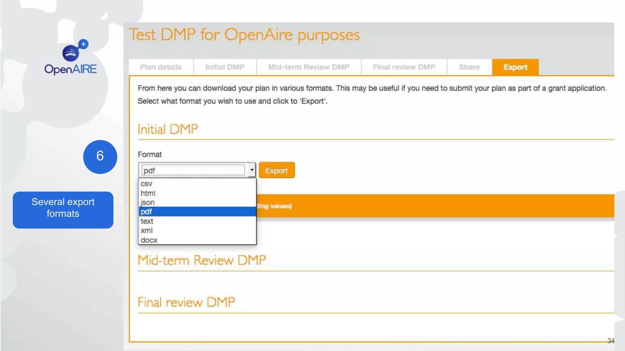 34
Several export
formats
6
 