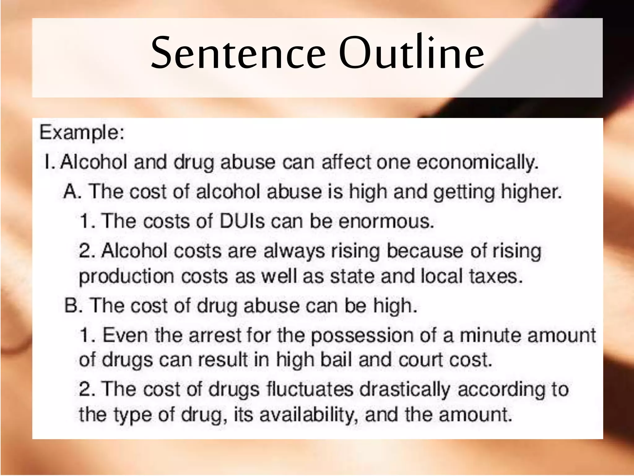 Sentence Outline
 