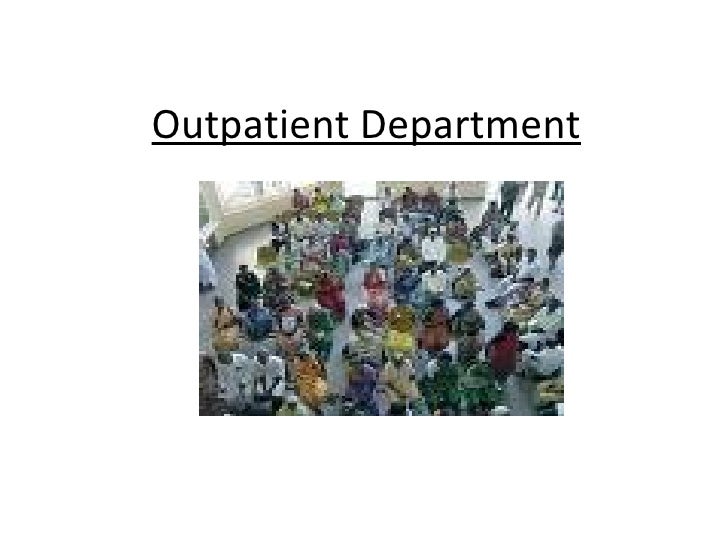 6 outpatient department