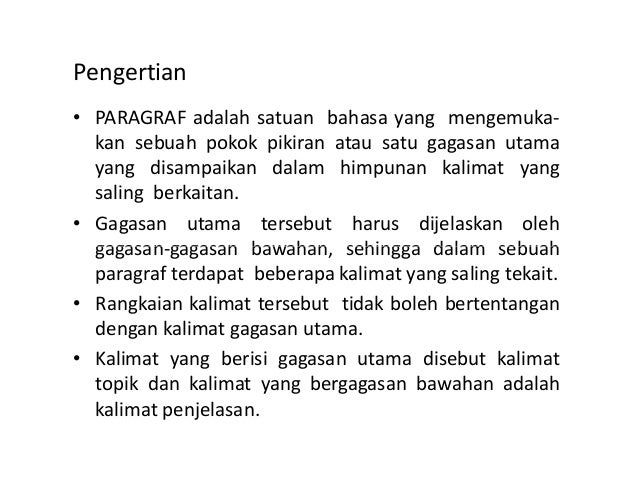 Paragraf Yang Menempatkan Kalimat Topik Pada Akhir
