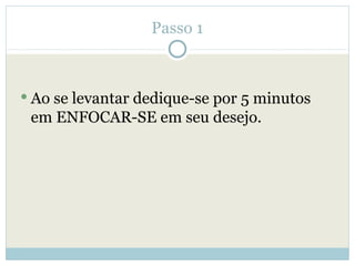 6 Passos Para Ativar A Lei Da AtraçãO Em Sua Vida | PPT