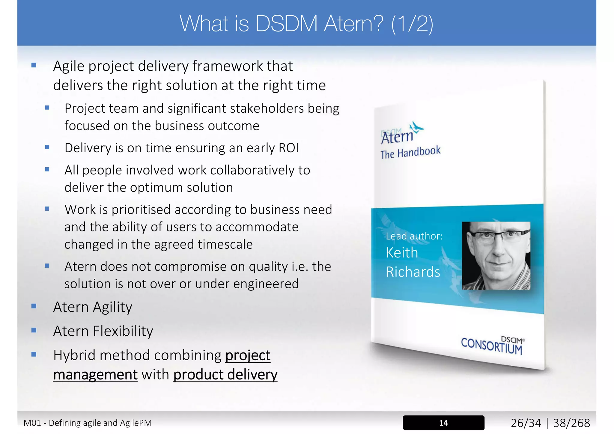 M01 - Defining agile and AgilePM 27/27 | 38/270
 