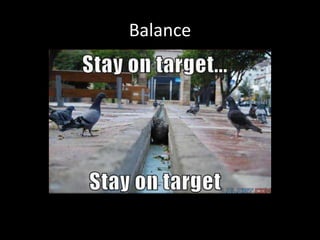 Balance