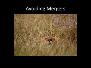 Avoiding Mergers