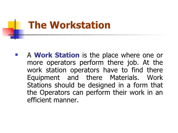 What Is Workstation Design
