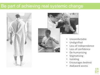 Undignified Real Life Examples Improving patient wellbeing: how personal experiences can drive real ...