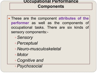 occupational-performance-component-3-320.jpg?cb=1666138992