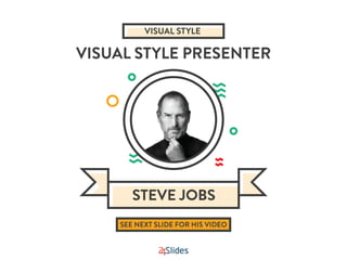 6 Presentation Styles of Famous Presenters