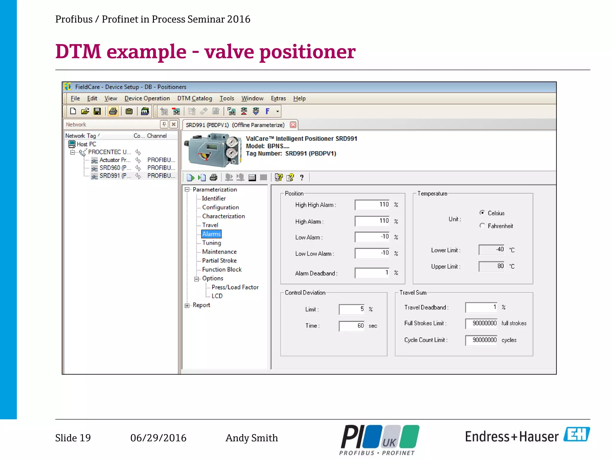 06/29/2016
DTM example - valve positioner
Profibus / Profinet in Process Seminar 2016
Slide 19 Andy Smith
 
