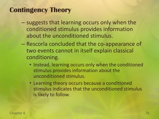 Classical Conditioning:  Learning What is Linked to What