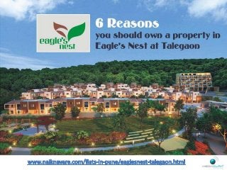 6 Reasons You Should Own a Property in Eagle’s Nest at Talegaon