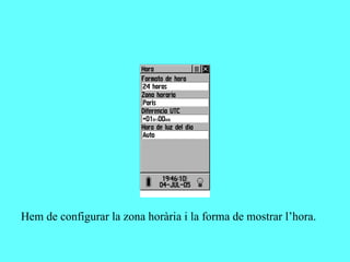 Hem de configurar la zona horària i la forma de mostrar l’hora.
 