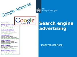 Search engine advertising Joost van der Kooij Google Adwords 