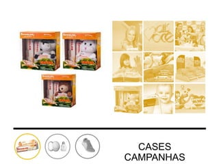 CASES
CAMPANHAS

 