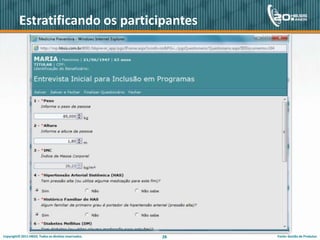 Definindo programas e metodologias