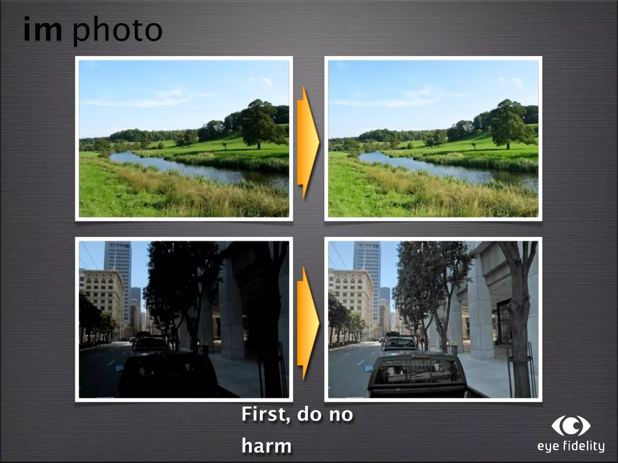 im photo




           First, do no
           harm
 