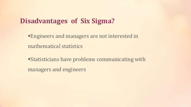Benefits of Six Sigma