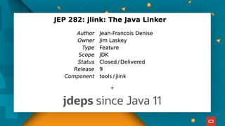 +
jdeps since Java 11
 
