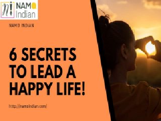 6 Simple Tips to Lead Happy Life