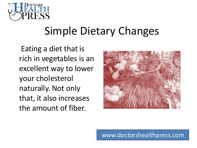Is There A Natural Way To Lower Cholesterol Is There A Natural Way To Lower Cholesterol