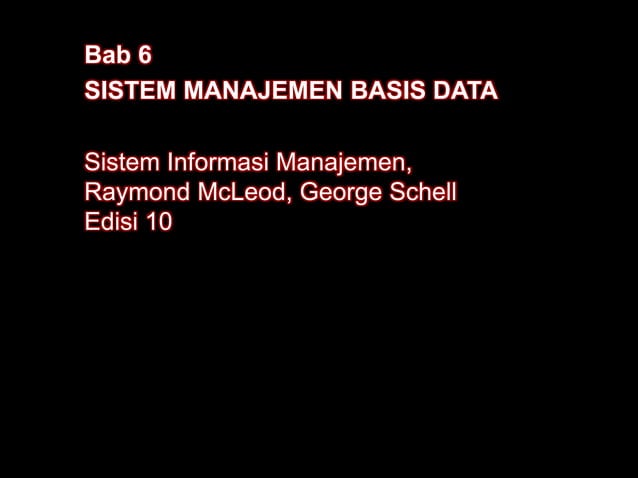 6 sistem manajemen basis data | PPT