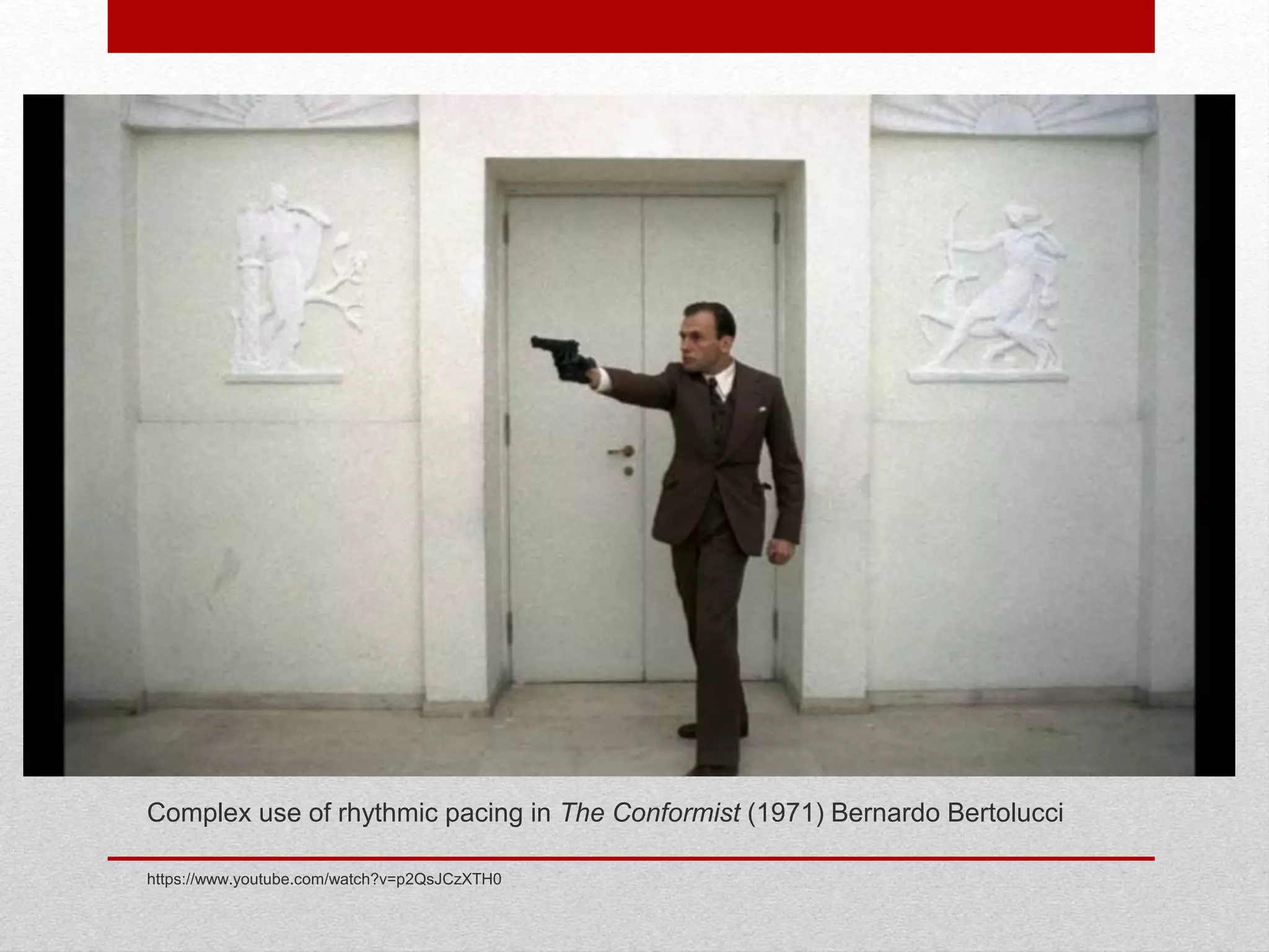 Complex use of rhythmic pacing in The Conformist (1971) Bernardo Bertolucci
https://www.youtube.com/watch?v=p2QsJCzXTH0
 