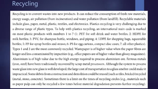 Recycling
 