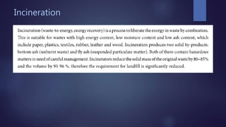 Incineration
 
