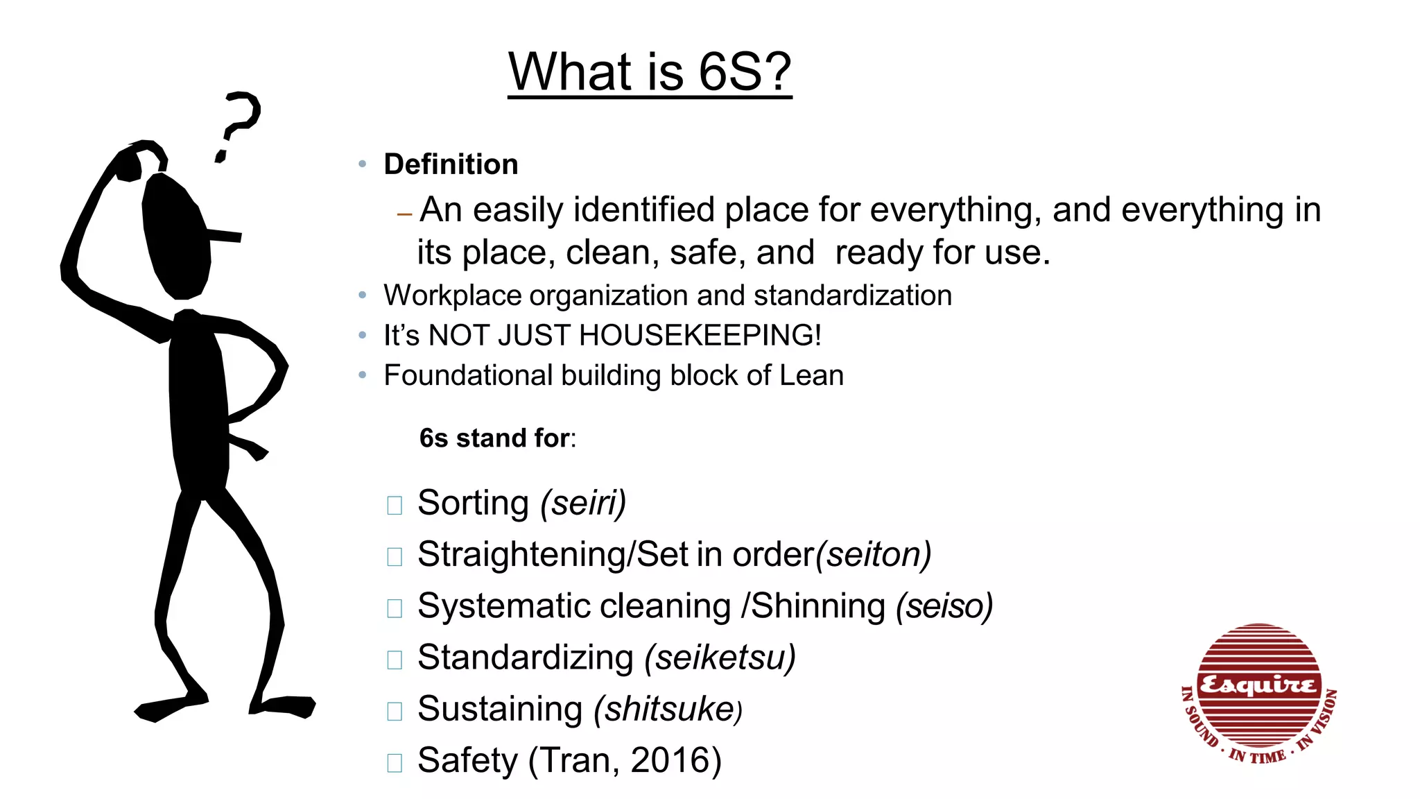 6s overview in production floor | PPT