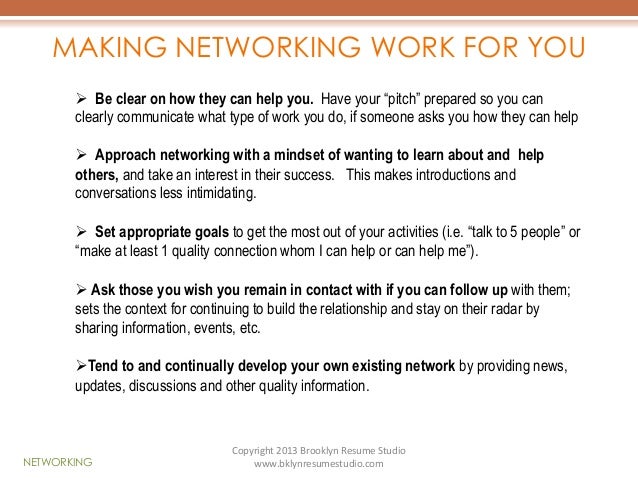 networking copyright 2013 brooklyn resume studio wwwbklynresumestudiocom 10 - Brooklyn Resume Studio networking copyright 2013 brooklyn resume studio wwwbklynresumestudiocom 10 - Brooklyn Resume Studio