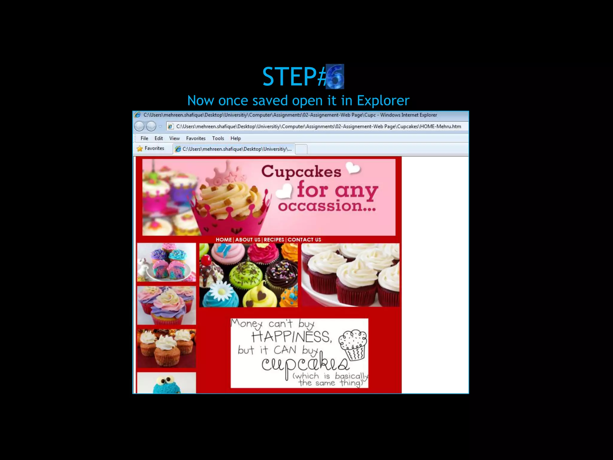 STEP#
Now once saved open it in Explorer